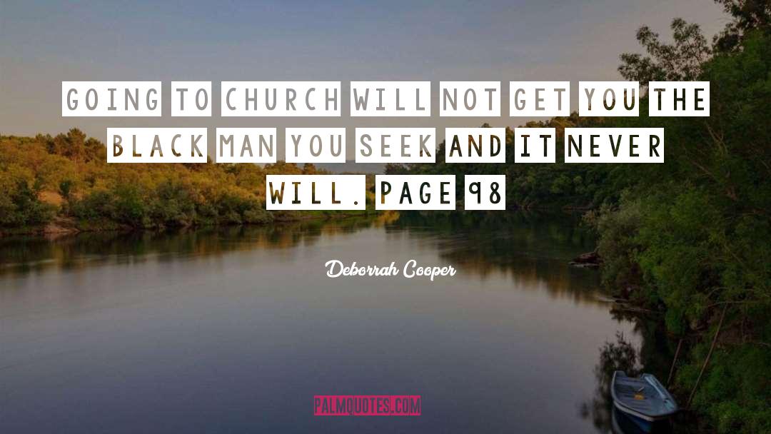 Going To Church quotes by Deborrah Cooper