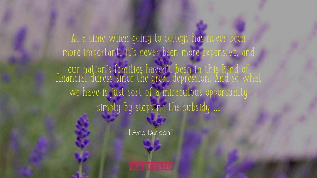Going To College quotes by Arne Duncan