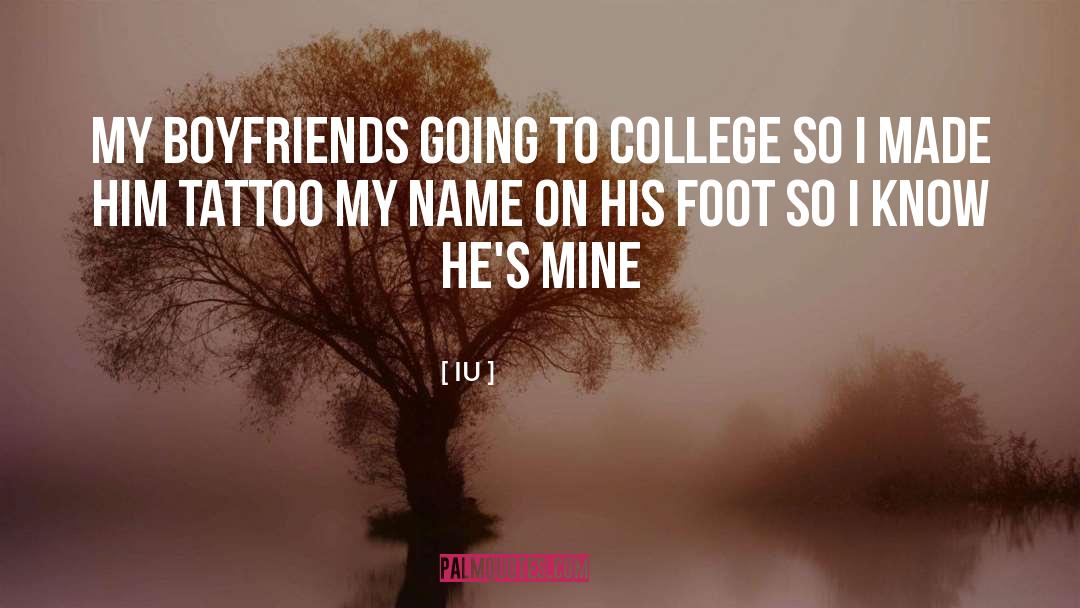 Going To College quotes by IU