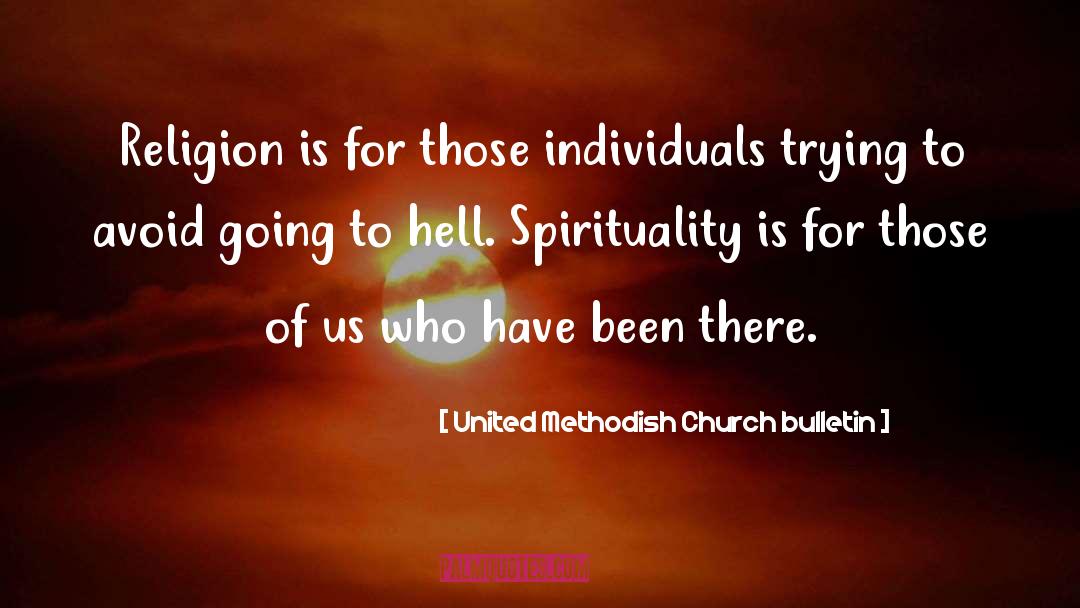 Going To Hell quotes by United Methodish Church Bulletin