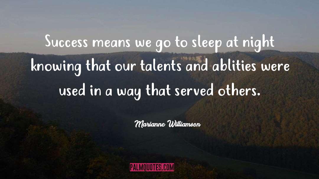 Going To Sleep quotes by Marianne Williamson