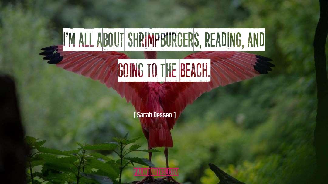 Going To The Beach quotes by Sarah Dessen