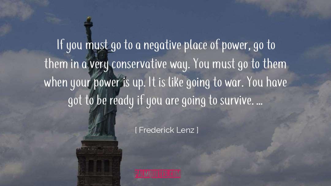 Going To War quotes by Frederick Lenz