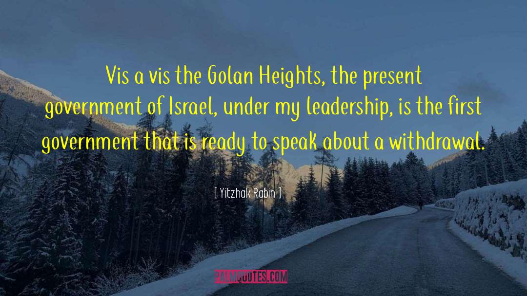Golan quotes by Yitzhak Rabin
