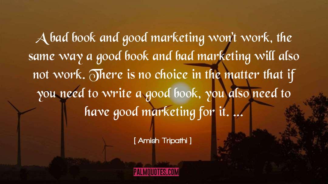 Golbon Marketing quotes by Amish Tripathi