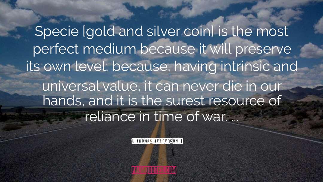 Gold And Silver quotes by Thomas Jefferson