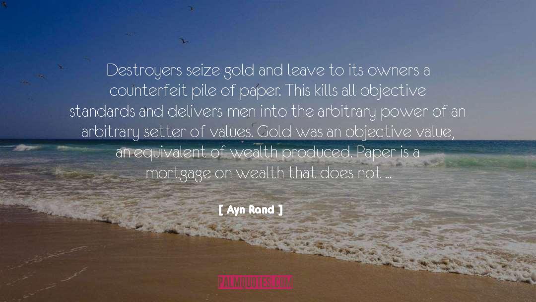 Gold By Moonlight quotes by Ayn Rand