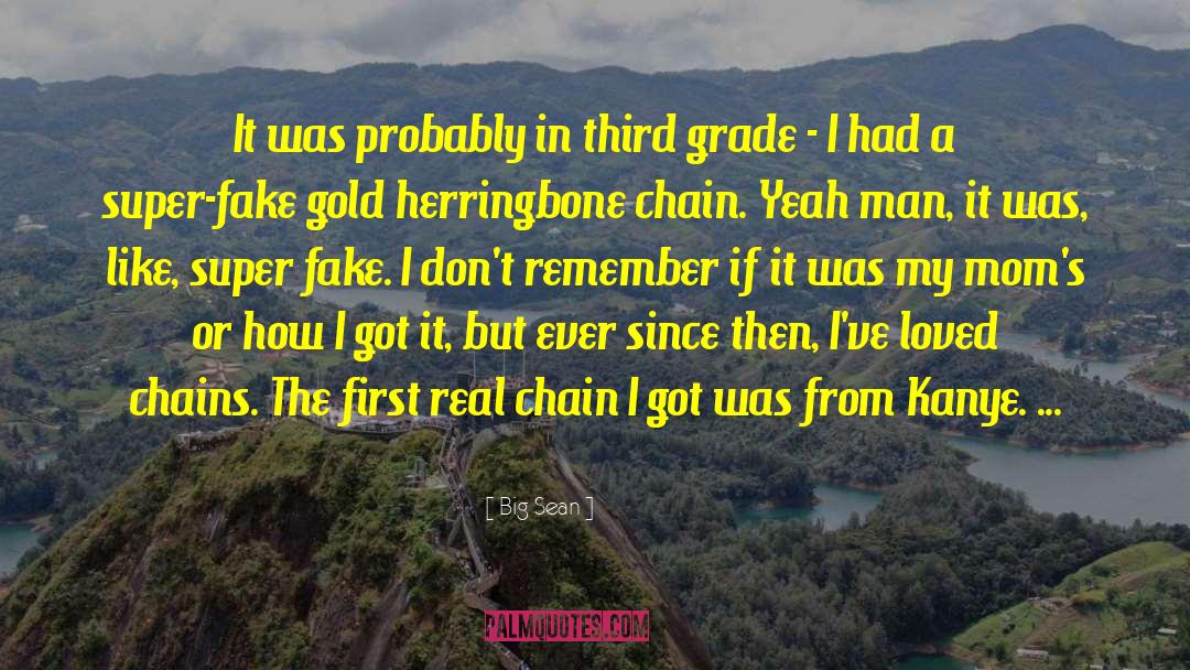 Gold Chain Rap quotes by Big Sean