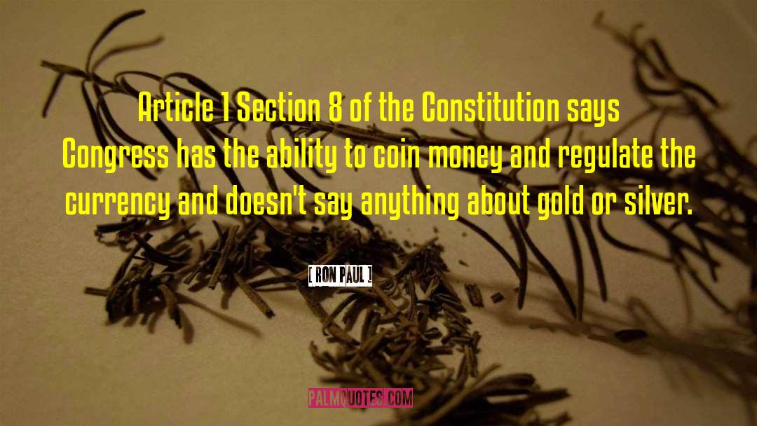 Gold Coins quotes by Ron Paul