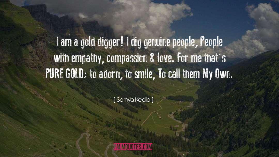 Gold Digger quotes by Somya Kedia