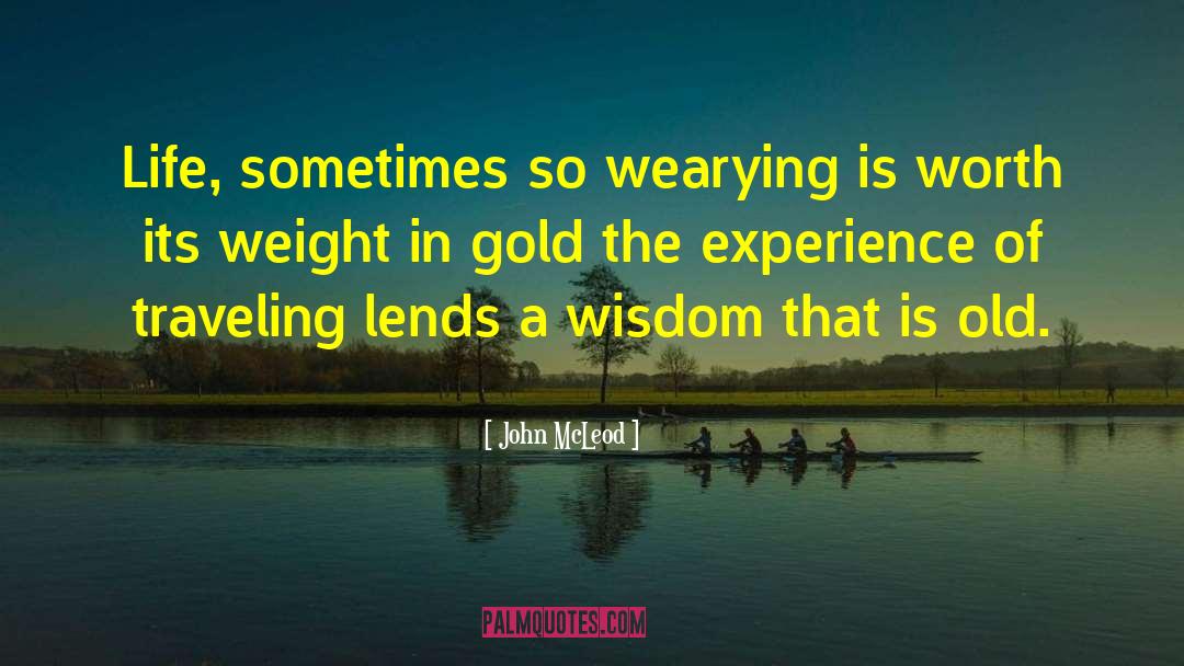 Gold Digger quotes by John McLeod