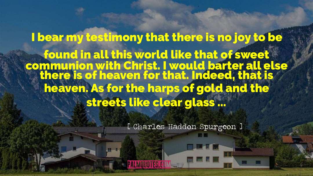 Gold Diggers quotes by Charles Haddon Spurgeon