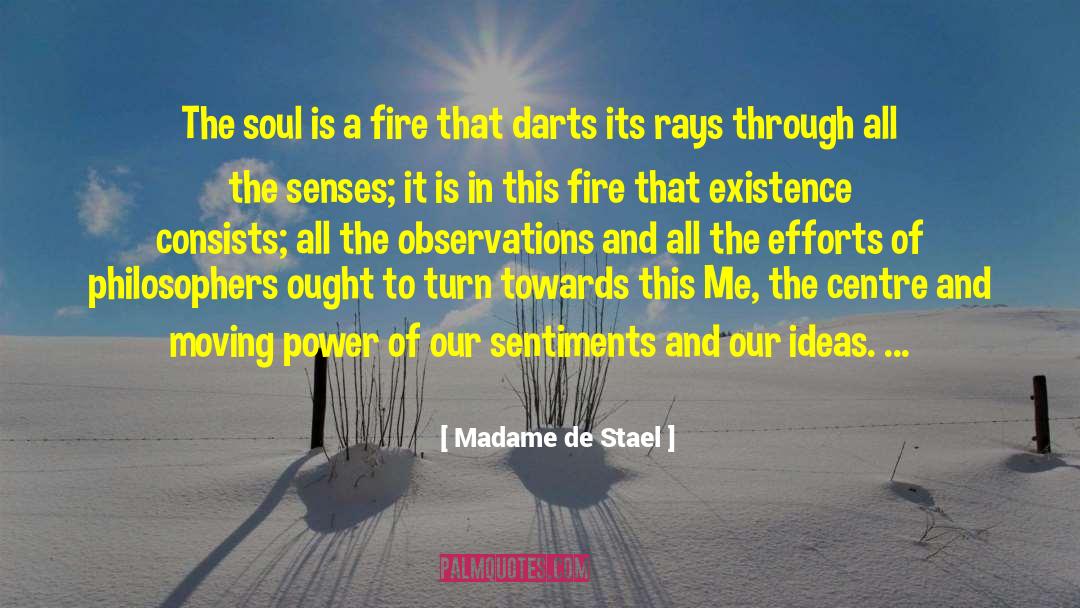 Gold Goes Through Fire quotes by Madame De Stael