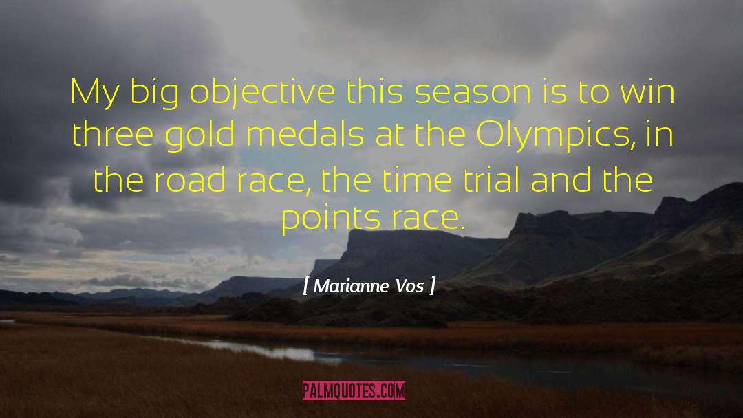 Gold Medals quotes by Marianne Vos