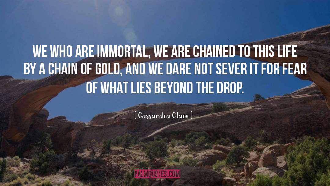 Gold Mine quotes by Cassandra Clare
