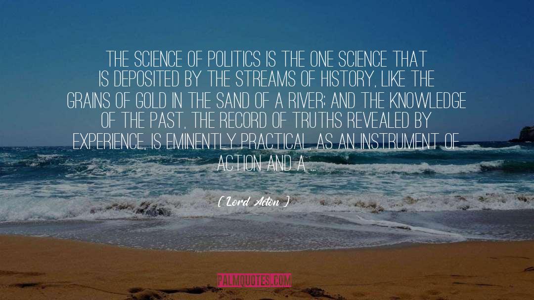Gold Mining quotes by Lord Acton