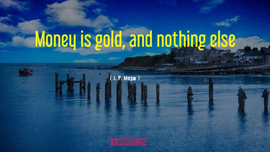 Gold Price quotes by J. P. Morgan