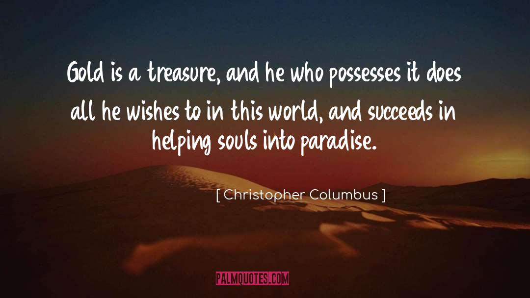 Gold Prospecting quotes by Christopher Columbus