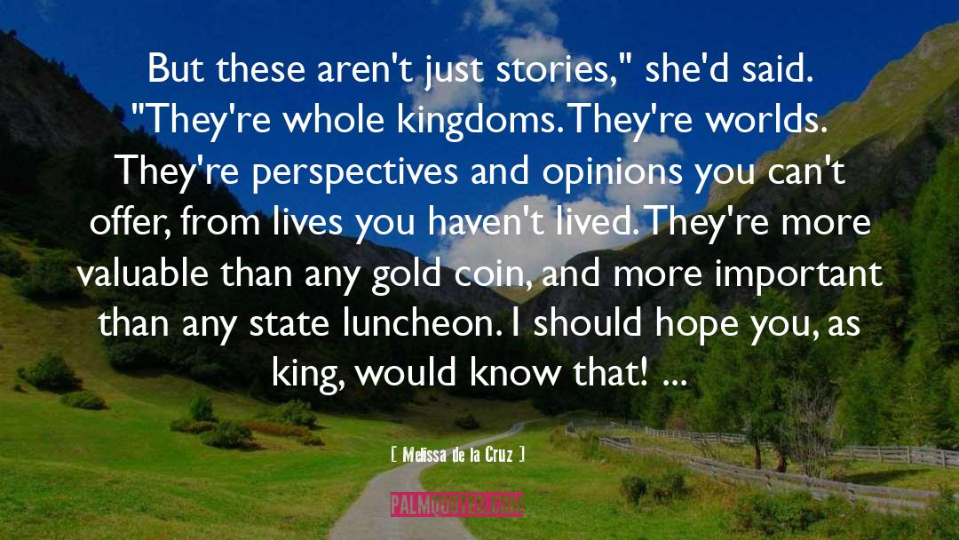 Gold quotes by Melissa De La Cruz