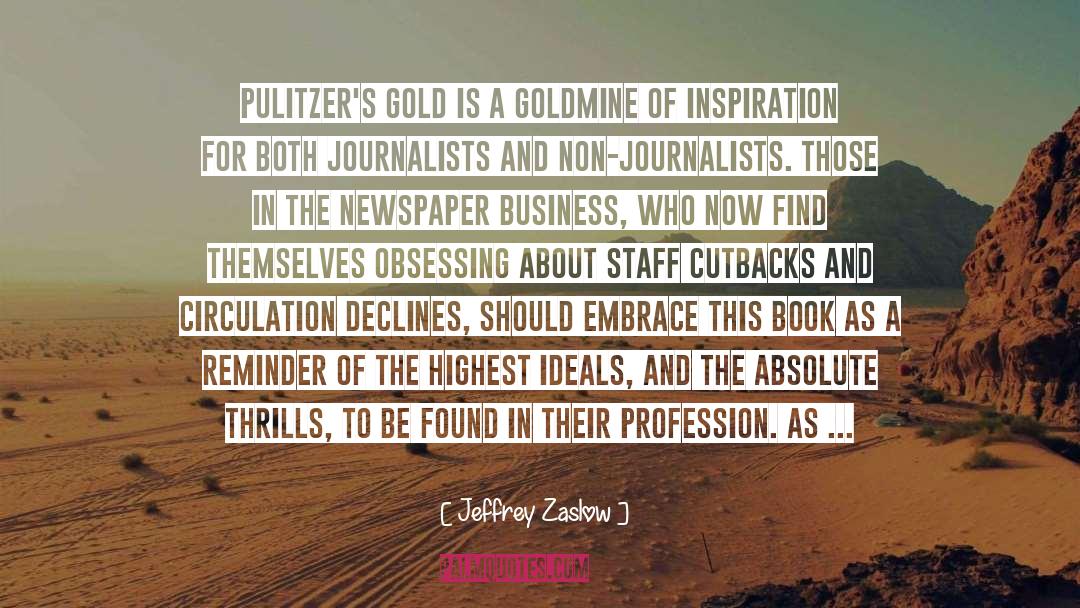 Gold quotes by Jeffrey Zaslow