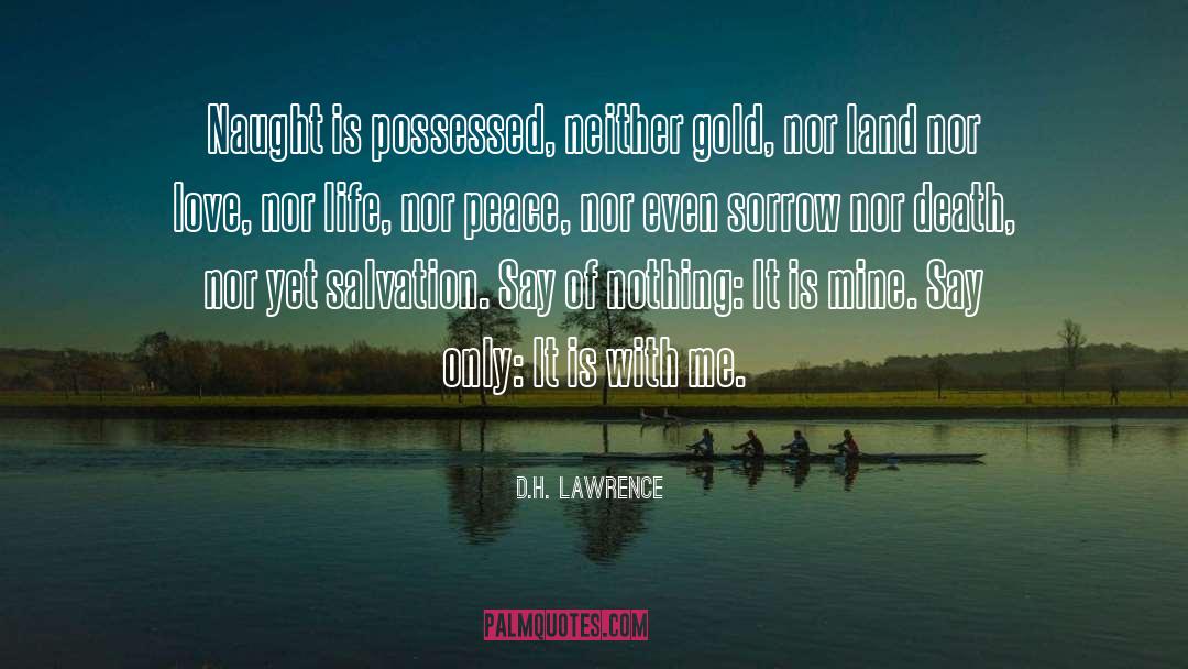 Gold quotes by D.H. Lawrence