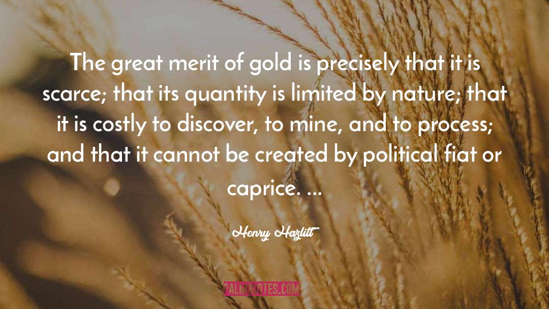 Gold quotes by Henry Hazlitt
