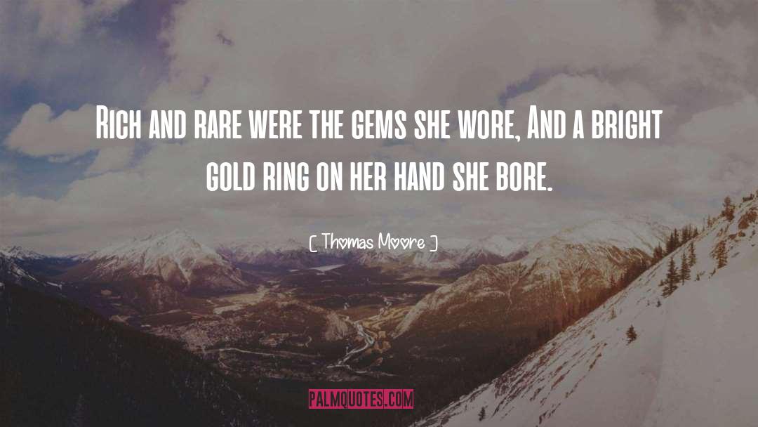 Gold Ring Gift quotes by Thomas Moore