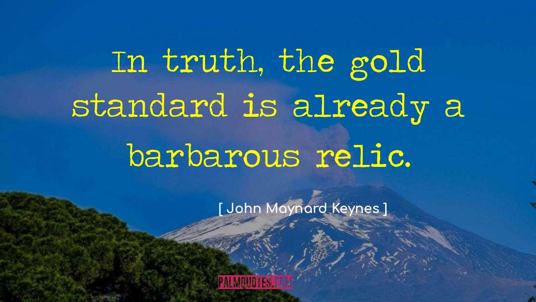 Gold Standard quotes by John Maynard Keynes