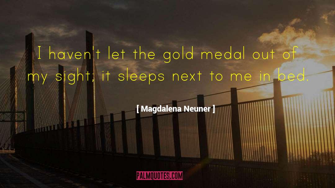 Gold Star quotes by Magdalena Neuner