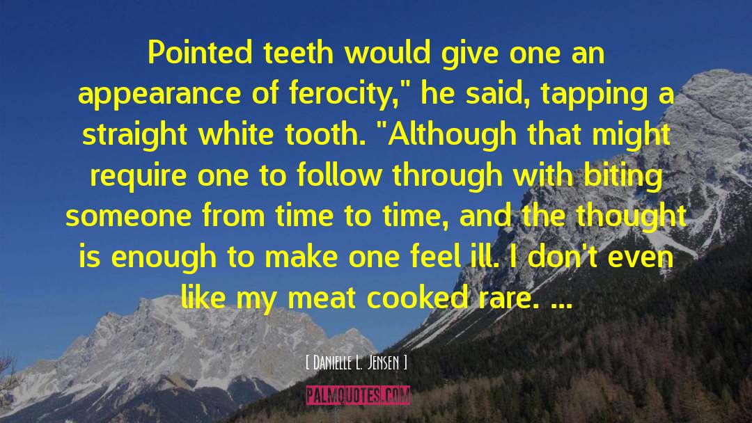 Gold Tooth quotes by Danielle L. Jensen