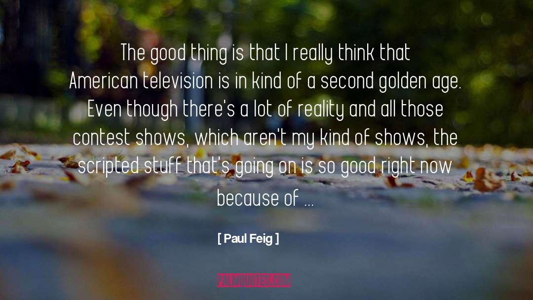 Golden Age Mystery quotes by Paul Feig