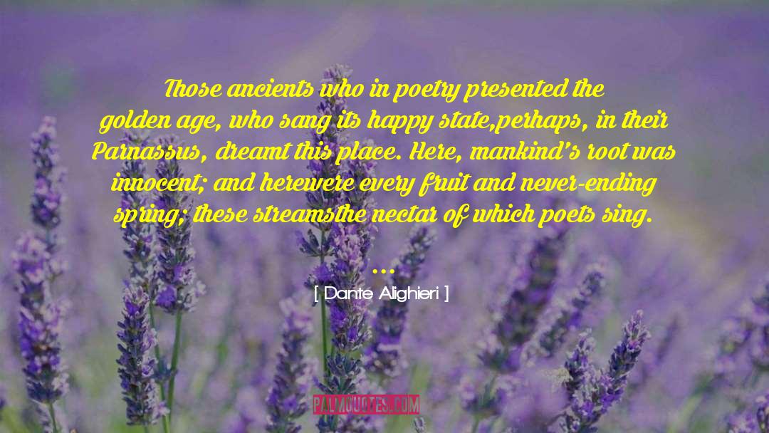 Golden Age quotes by Dante Alighieri