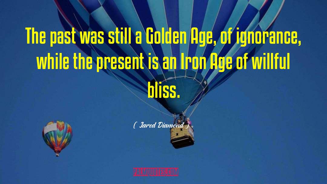 Golden Age quotes by Jared Diamond