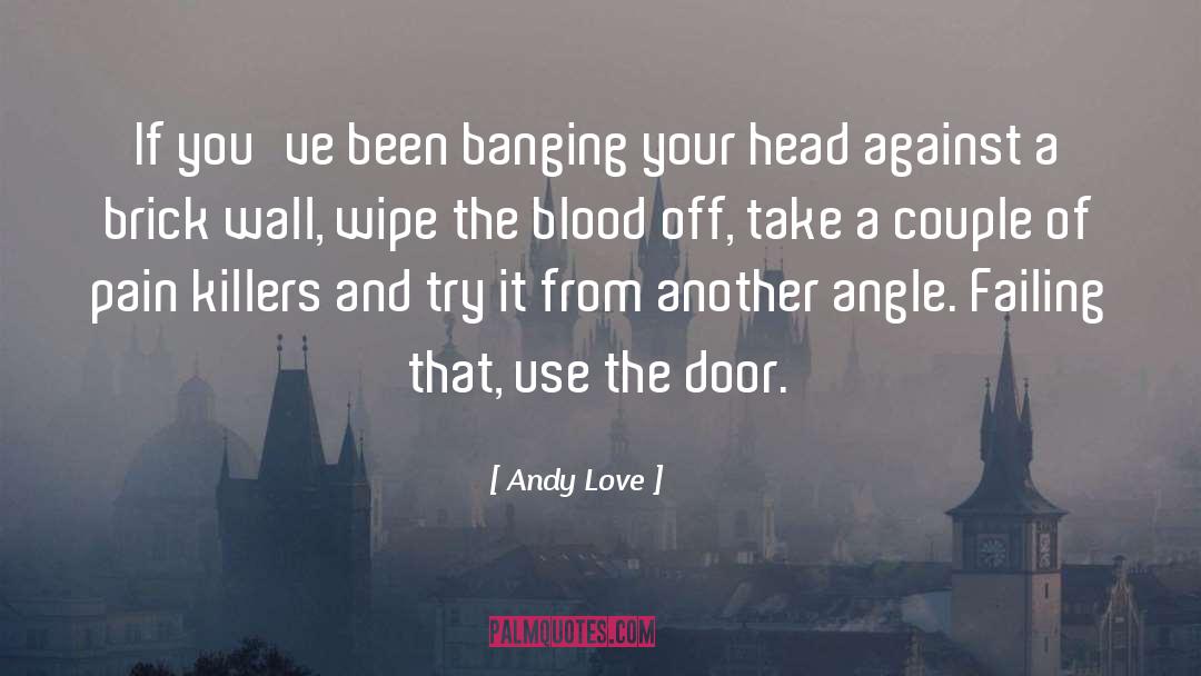 Golden Angle quotes by Andy Love