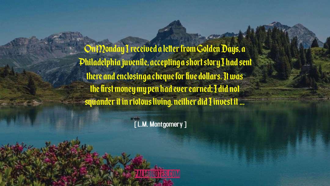 Golden Days quotes by L.M. Montgomery