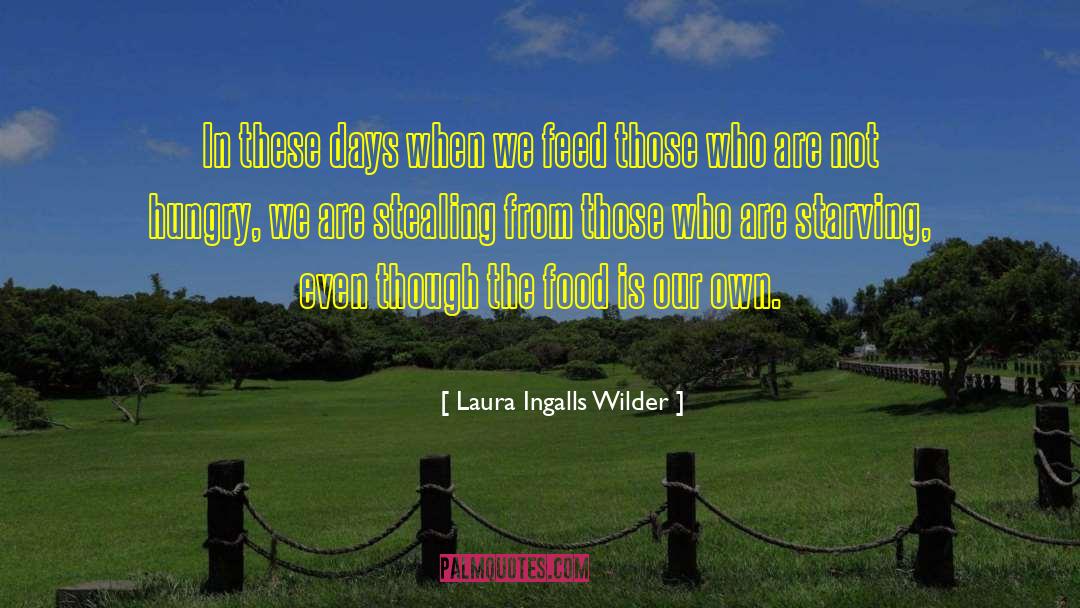 Golden Days quotes by Laura Ingalls Wilder