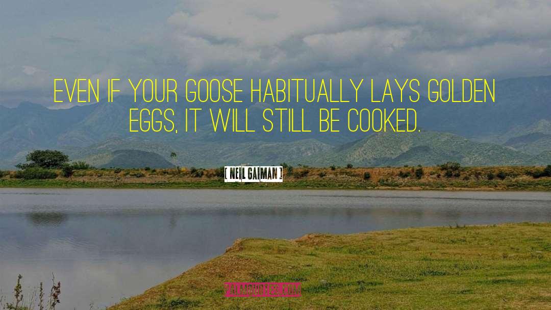 Golden Eggs quotes by Neil Gaiman
