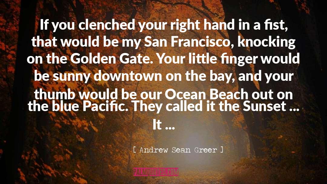 Golden Gate Bridge quotes by Andrew Sean Greer