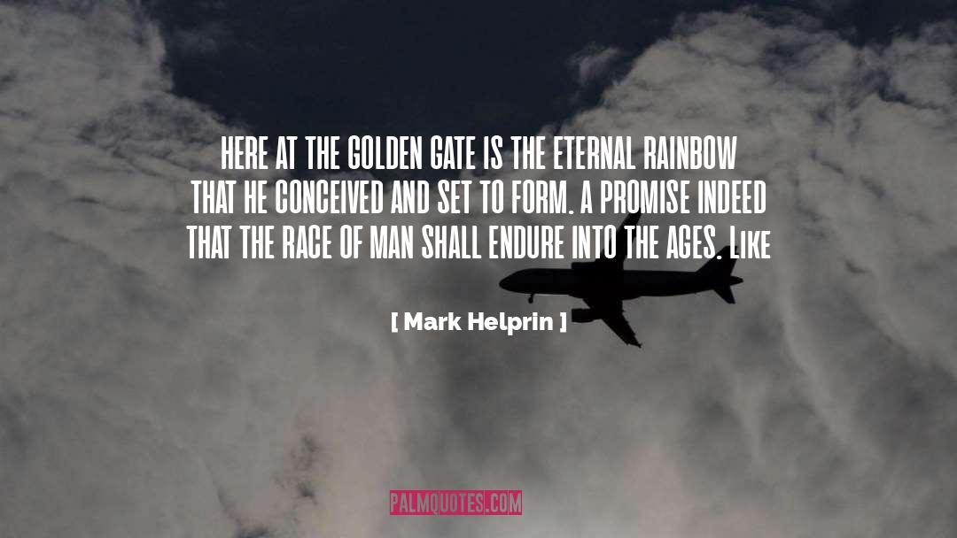 Golden Gate Bridge quotes by Mark Helprin