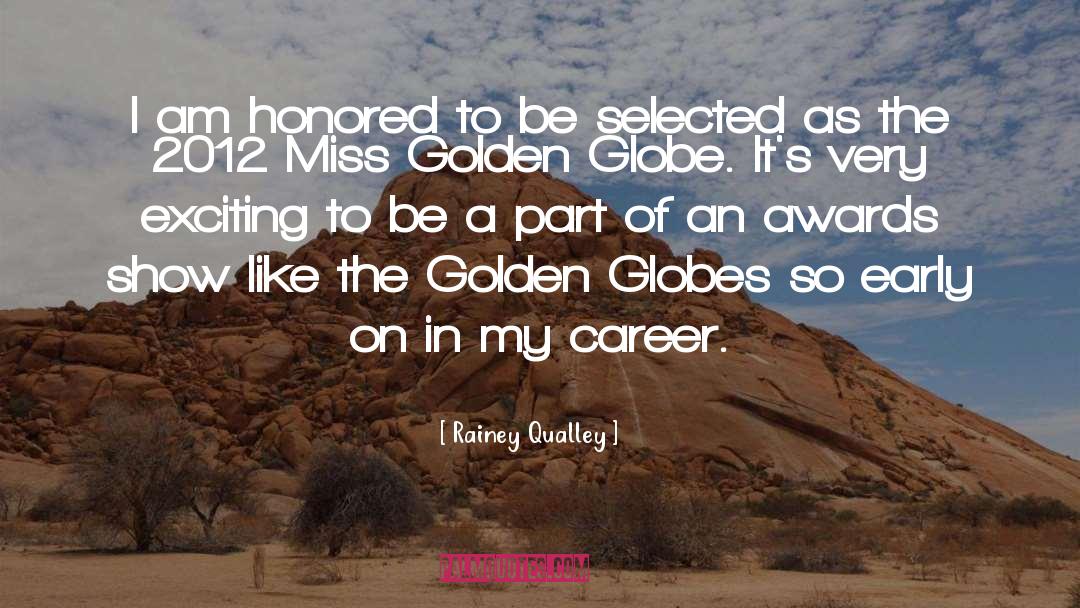 Golden Globes quotes by Rainey Qualley