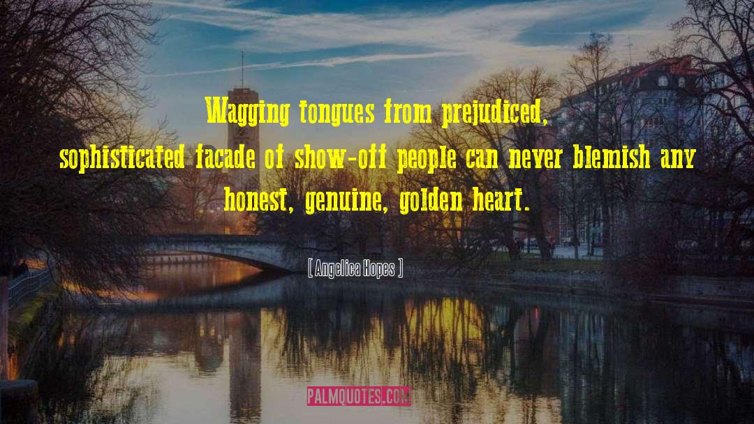 Golden Heart quotes by Angelica Hopes