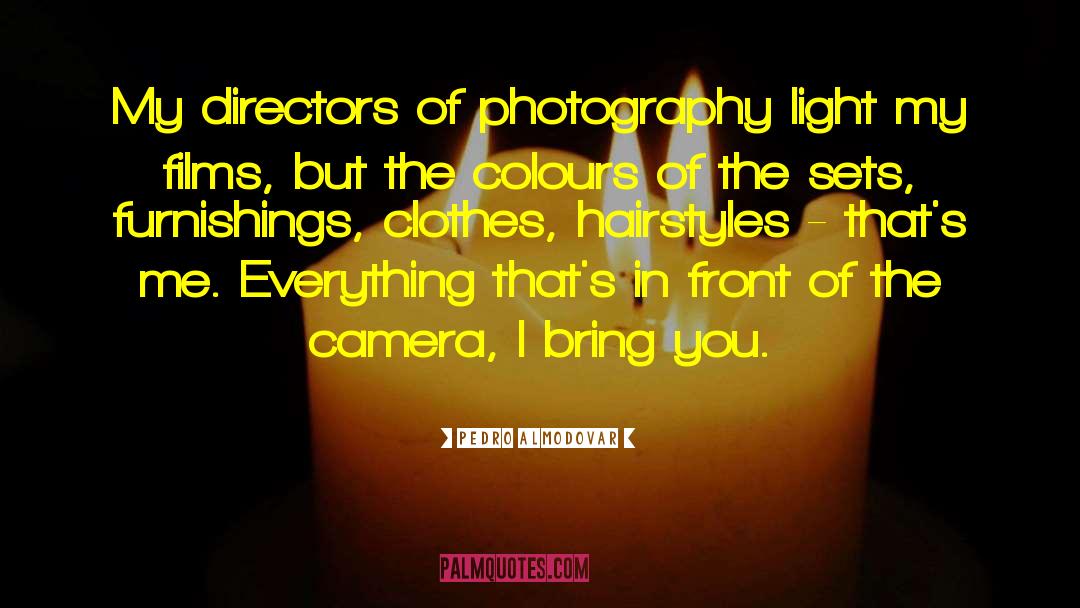 Golden Light quotes by Pedro Almodovar