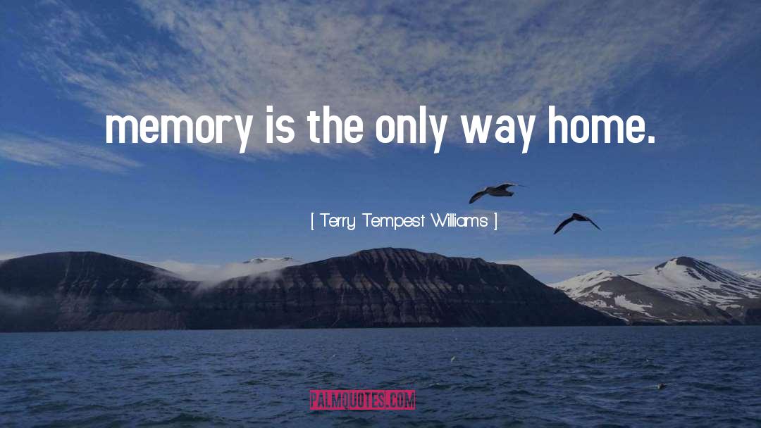 Golden Memories quotes by Terry Tempest Williams