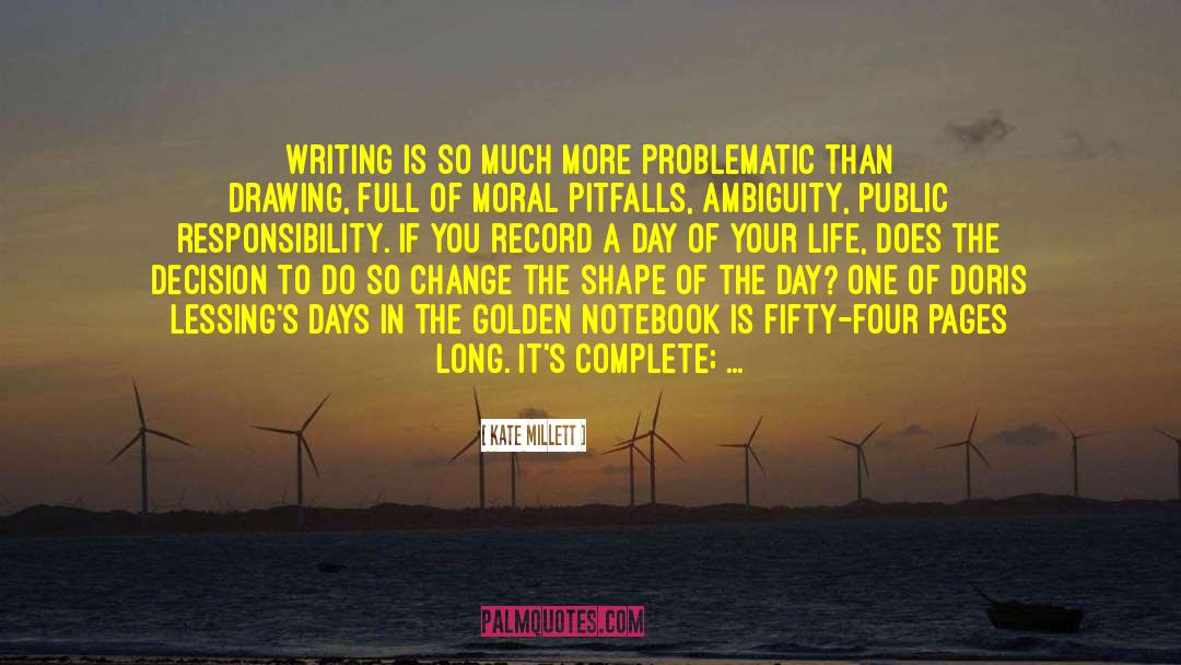 Golden Notebook quotes by Kate Millett