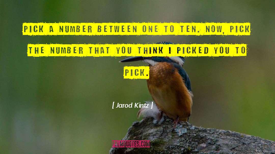 Golden Number quotes by Jarod Kintz