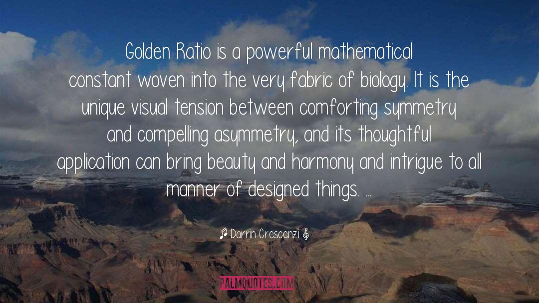 Golden Ratio quotes by Darrin Crescenzi