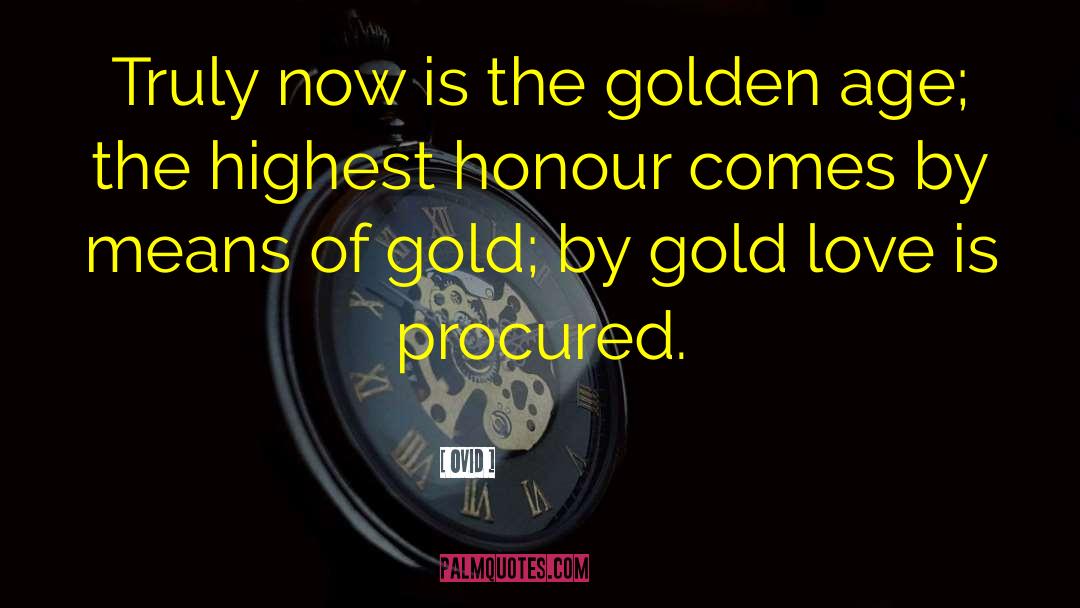Golden Records quotes by Ovid