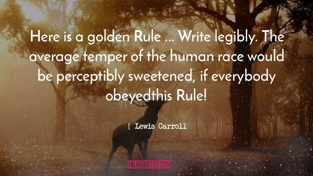 Golden Rule quotes by Lewis Carroll