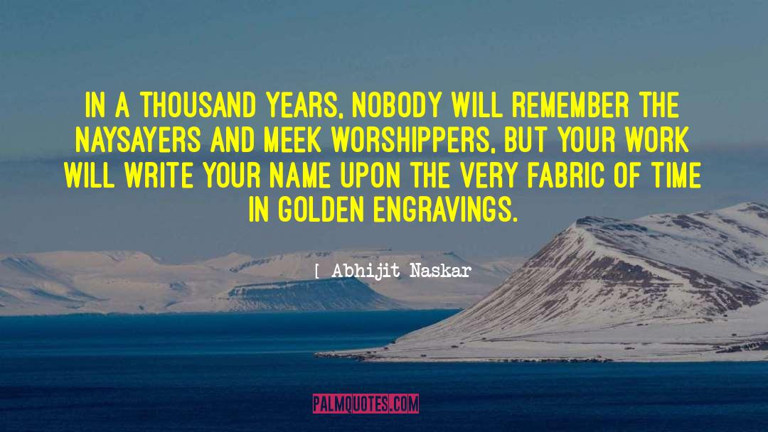 Golden Truths quotes by Abhijit Naskar