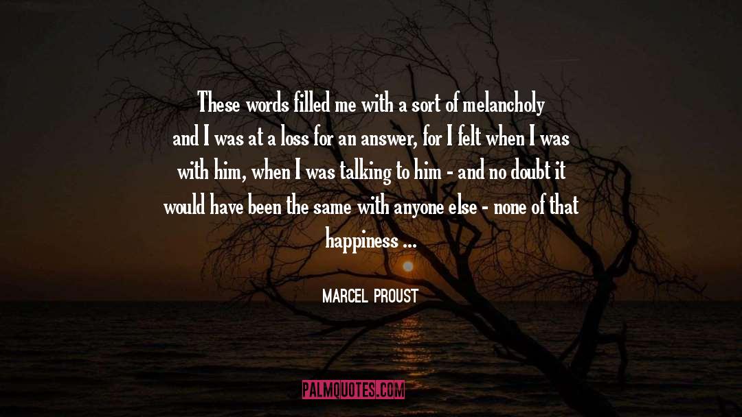 Golden Words quotes by Marcel Proust